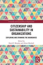 Citizenship and Sustainability in Organizations - Citizenship and Sustainability in Organizations