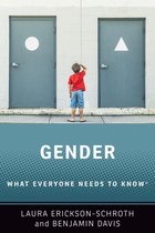 What Everyone Needs to Know - Gender
