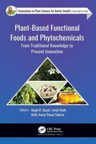 Innovations in Plant Science for Better Health - Plant-Based Functional Foods and Phytochemicals