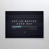 Walljar - Get 1% Better - Muurdecoratie - Poster met lijst