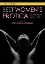 Boek 'Best Women's Erotica of the Year, Volume 6' met een zwart-witafbeelding van een vrouw met handen achter haar hoofd.