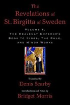 The Revelations of St. Birgitta of Sweden, Volume 4