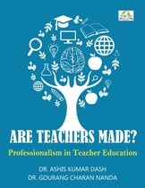 Are Teachers Made?