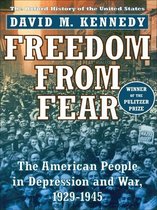 Oxford History of the United States - Freedom from Fear:The American People in Depression and War, 1929-1945