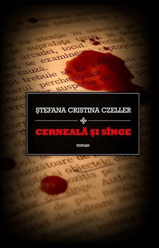 Cerneala si Singe (Romanian Edition) - cover