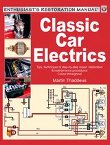 Enthusiast's Restoration Manual series - Classic Car Electrics