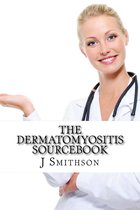 The Dermatomyositis Sourcebook