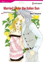 Harlequin comics - Married Under the Italian Sun (Harlequin Comics)