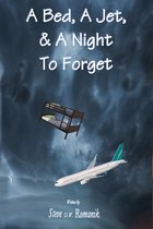 A Bed, a Jet and a Night to Forget