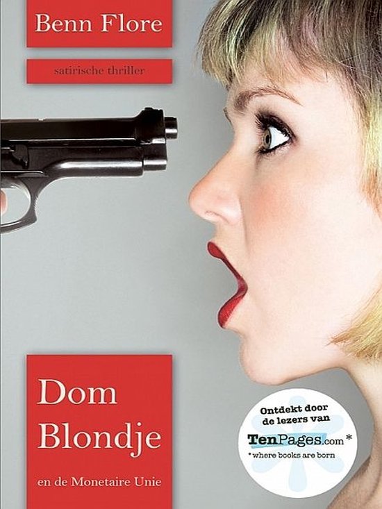 Cover van het boek 'Dom Blondje' van Benn Flore