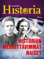 Ihmiset jotka muuttivat maailmaa 5 - Historian merkittävimmät naiset