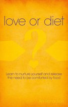 Love Or Diet