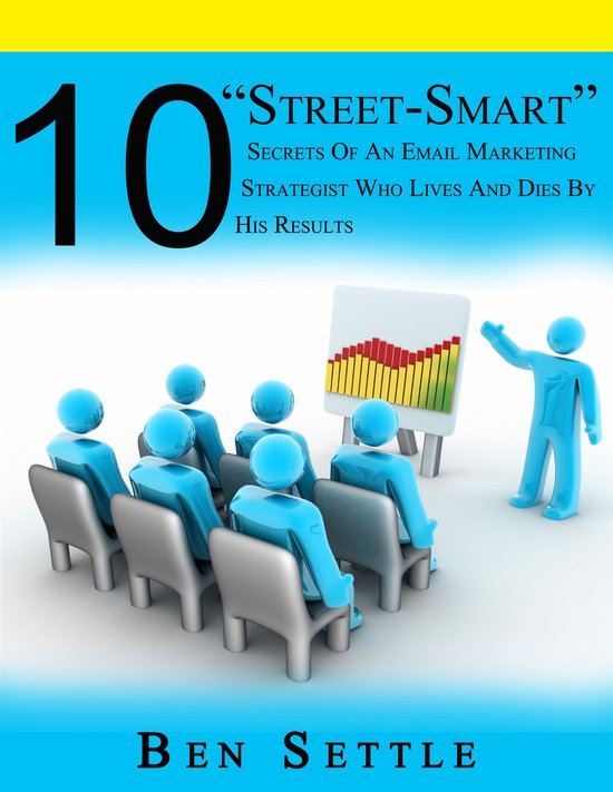 10 “Street-Smart” Secrets of an Email Marketing Strategi ... - cover
