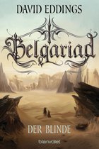 Belgariad-Saga 3 - Belgariad - Der Blinde