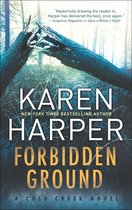 Forbidden Ground (Cold Creek - Book 2)