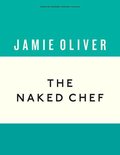 Anniversary Editions 1 - The Naked Chef