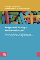Studien zur Religiösen Bildung (StRB) 11 - Religion und Bildung – Ressourcen im Alter?