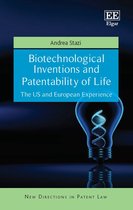 New Directions in Patent Law series - Biotechnological Inventions and Patentability of Life