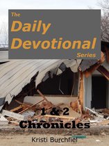 The Daily Devotional Series: 1 & 2 Chronicles