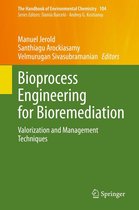 The Handbook of Environmental Chemistry 104 - Bioprocess Engineering for Bioremediation