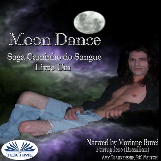 Moon Dance (Caminho Do Sangue Livro Um) - cover
