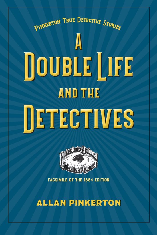 A Double Life and the Detectives