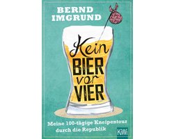 Kein Bier vor vier