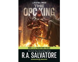 The Legend of Drizzt-The Orc King: Dungeons & Dragons