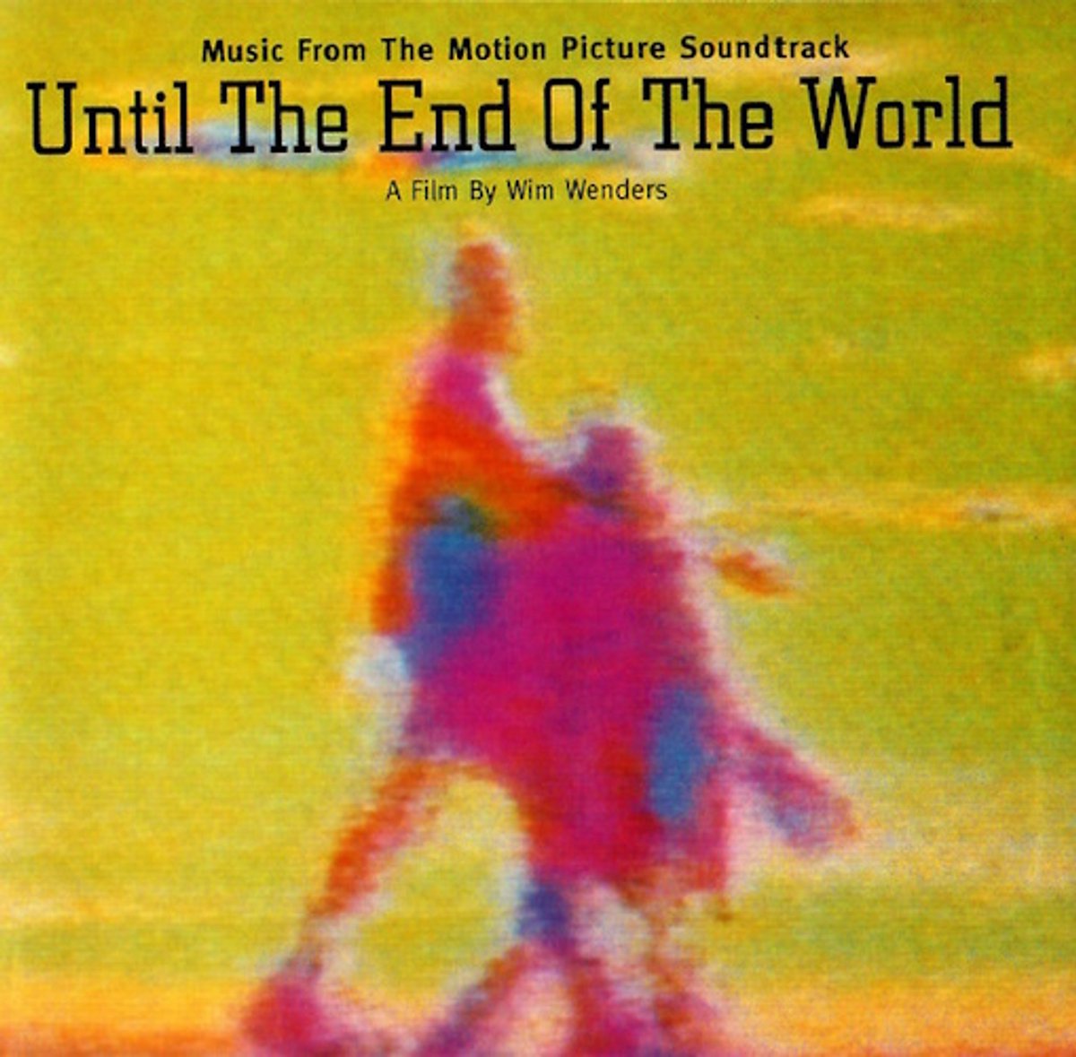 Until The End Of The World