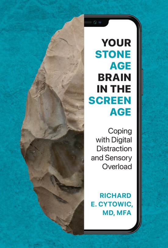 Your Stone Age Brain in the Screen Age - cover
