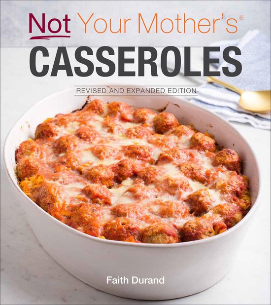 Not Your Mother's - Not Your Mother's Casseroles - cover