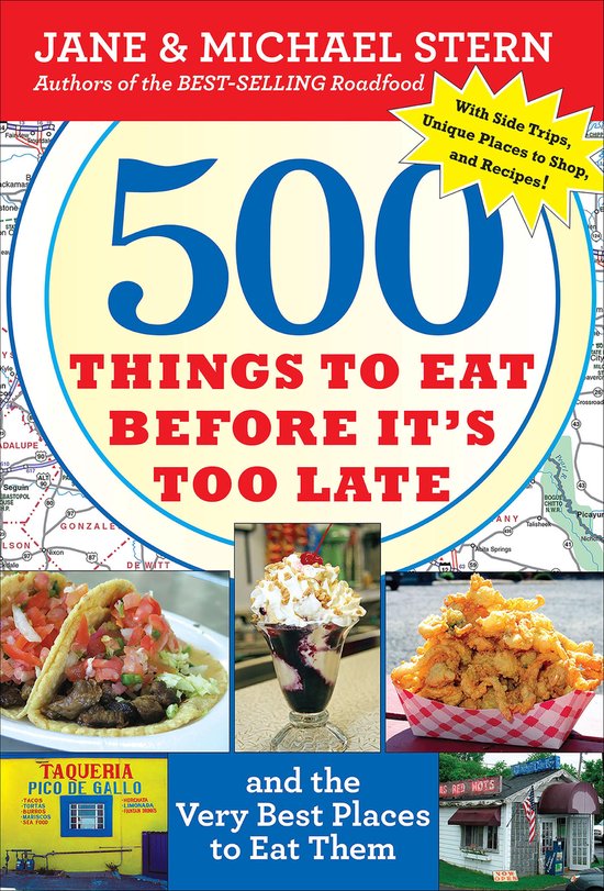 500 Things to Eat Before It's Too Late - cover
