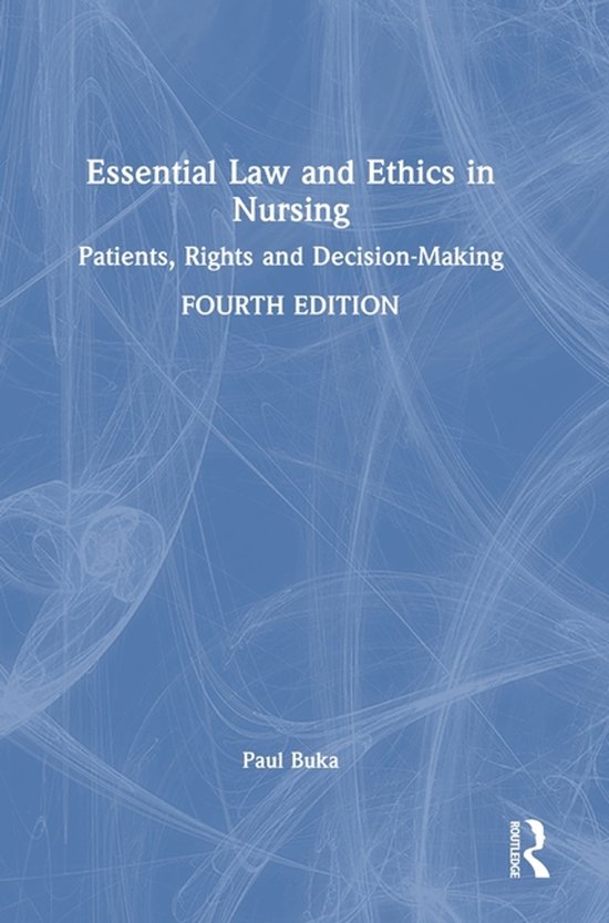 Essential Law and Ethics in Nursing | 9781032944456 | Paul Buka ...