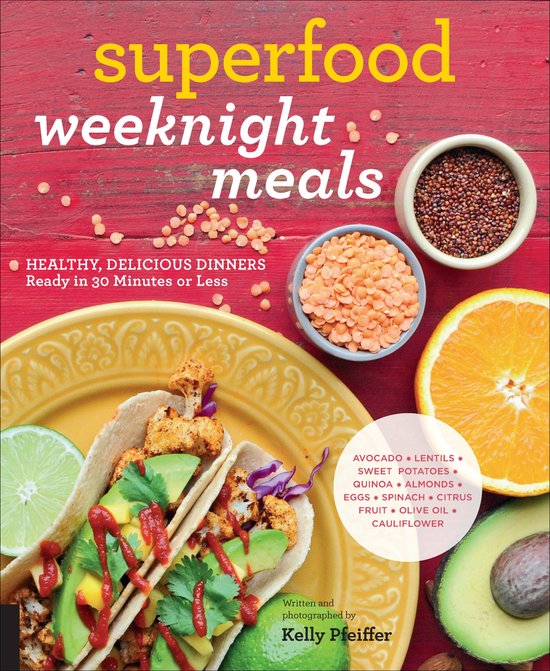Superfood Weeknight Meals - cover