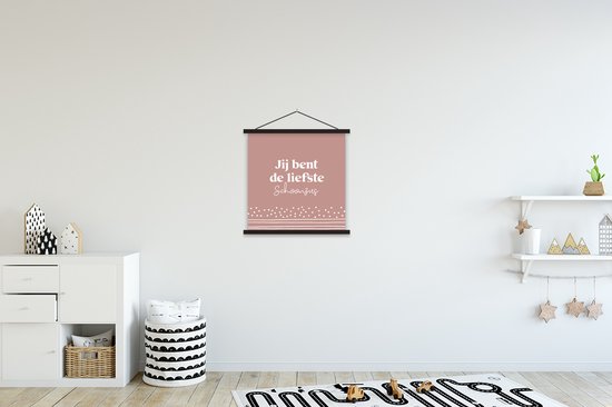 Posterhanger incl. Poster 40x40 cm - Schoolplaat - Zus - Schoonfamilie - Quotes - Textielposter - Zwarte latten