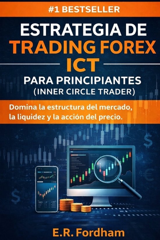 Estrategia de Trading Forex ICT Para Principiantes (Inner Ci ... - cover