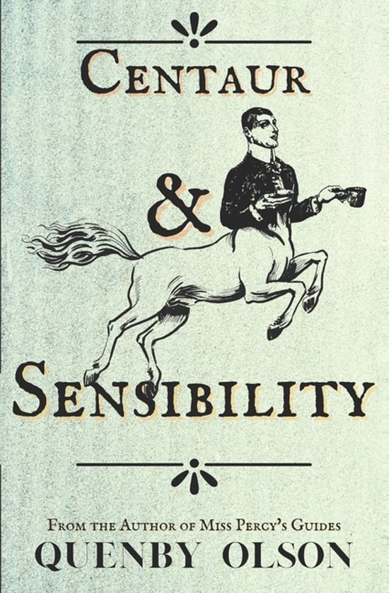 Couverture du livre 'Centaur & Sensibility' avec une illustration d'un centaure habillé de façon soignée, tenant une tasse.