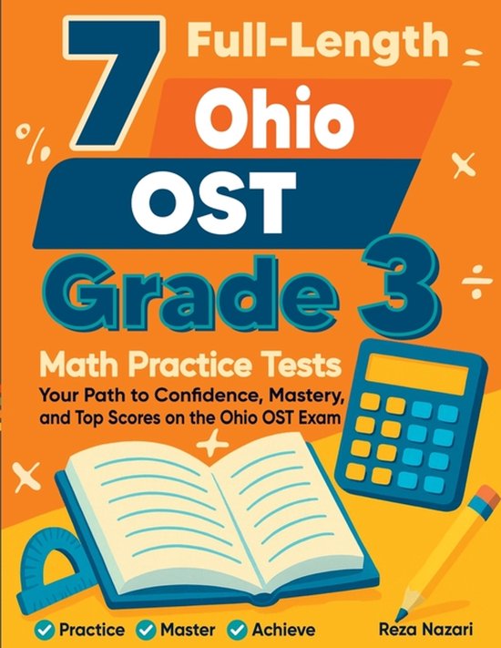 7 Full-Length Ohio OST Grade 3 Math Practice Tests - cover