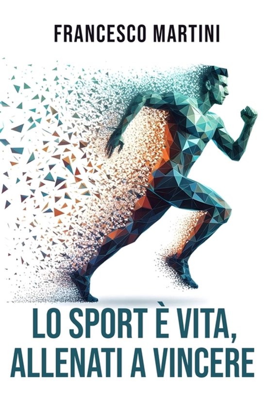 Lo sport è vita, Allenati a vincere - cover