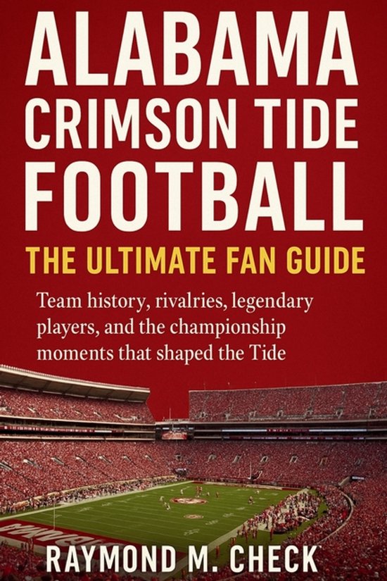 Alabama Crimson Tide Football - cover