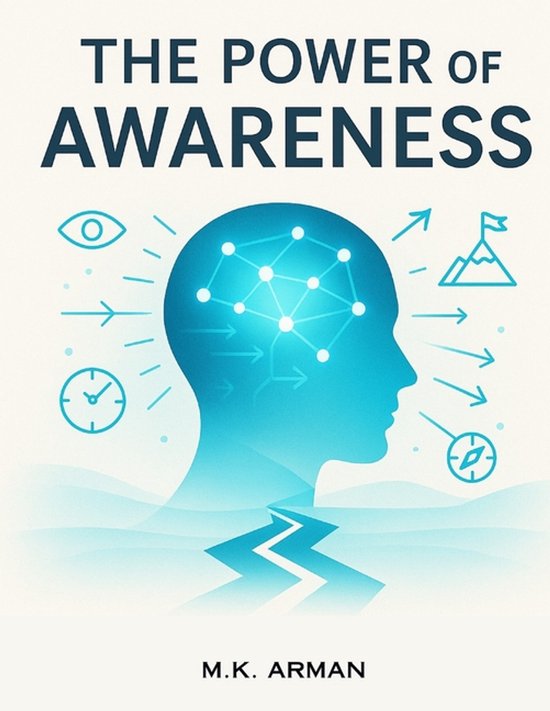 Be Powerful-The Power of Awareness, M K Arman | 9798261785613 | Boeken ...