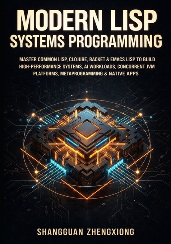 Modern LISP Systems Programming