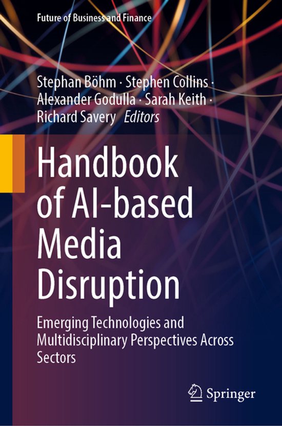 Future of Business and Finance- Handbook of AI-based Media D ... - cover
