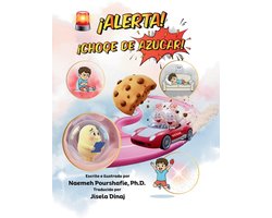 ¡Alerta! ¡Choque de Azúcar!