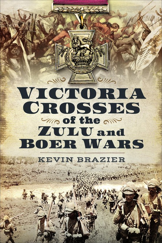 Victoria Crosses of the Zulu and Boer Wars - cover