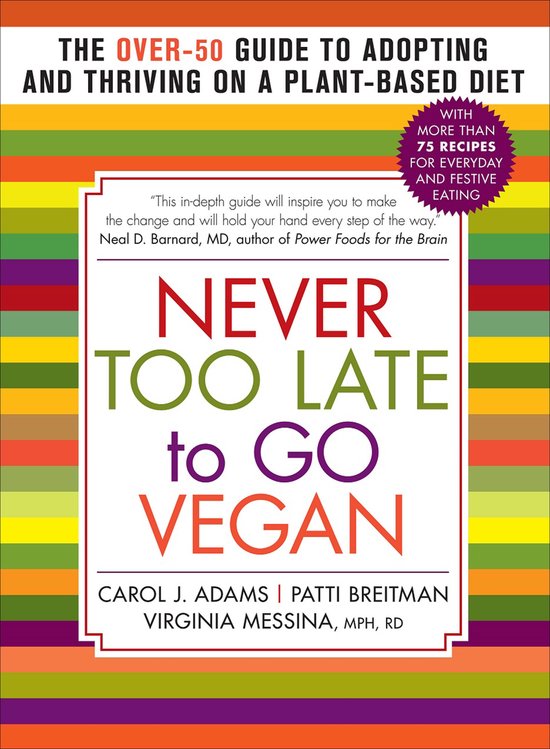 Never Too Late to Go Vegan - cover