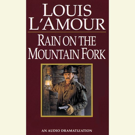A Ranger Rides to Town/Rain on the Mountain Fork/Down Sonora ... - cover