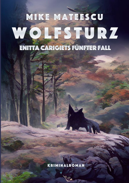 Enitta Carigiet 5 - Wolfsturz - cover