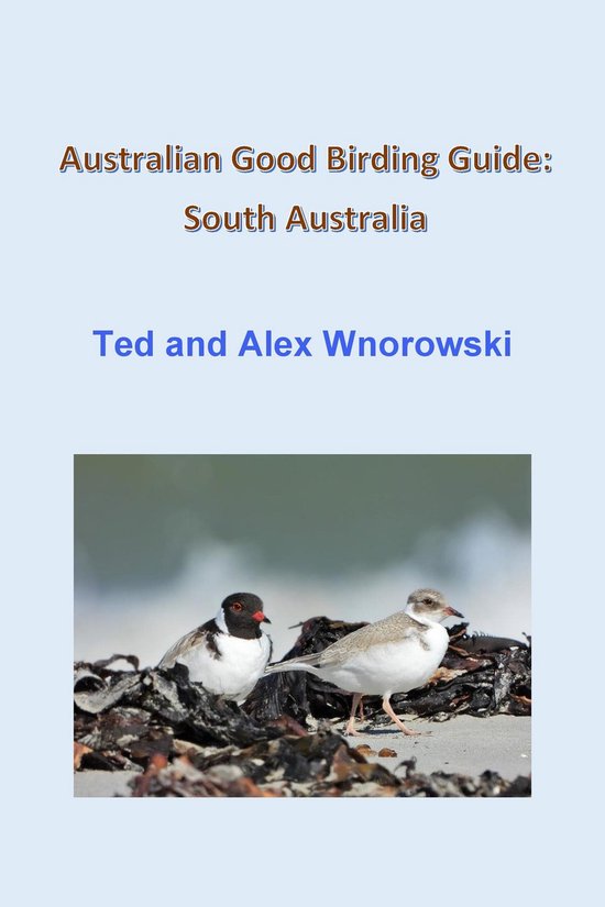 Australian Good Birding Guide: South Australia - cover