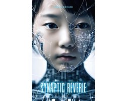 Synaptic Reverie